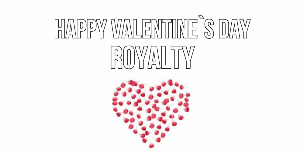 Greetings card с именем, Royalty Happy Valentine`s Day сердечко для любимой Greetings with text for free download 